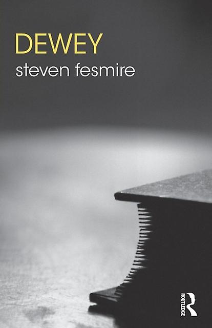 Dewey by Steven Fesmire Paperback