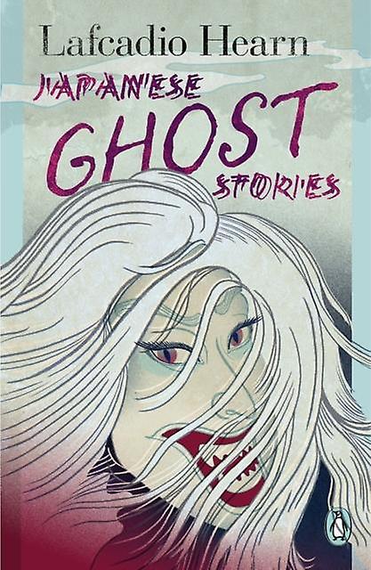 Japanese Ghost Stories by Lafcadio Hearn Paperback Book
