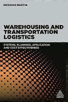 Warehousing and Transportation Logistics