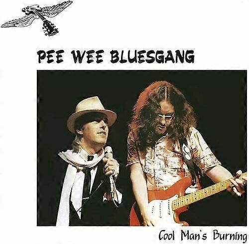 Pee Wee Bluesgang Cool Mans Burning CD (2022) NEW