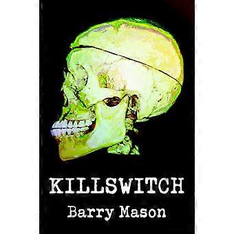 Killswitch