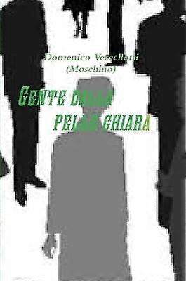 Gente Dalla Pelle Chiara