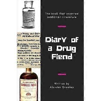 Diary of a Drug Fiend