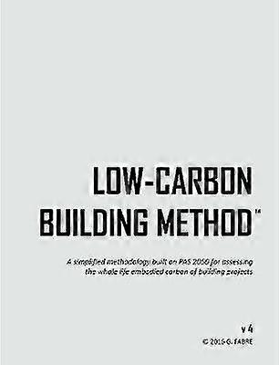 Low-Carbon Building Method V4