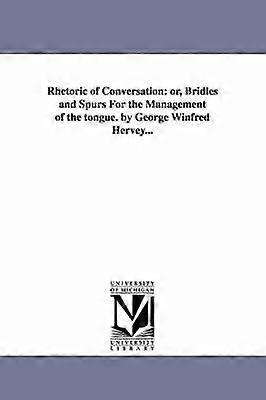 Rhetoric of Conversation