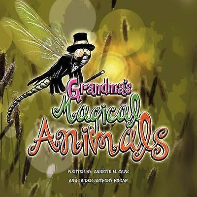 Animalele magice ale bunicii