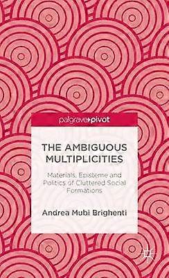 The Ambiguous Multiplicities