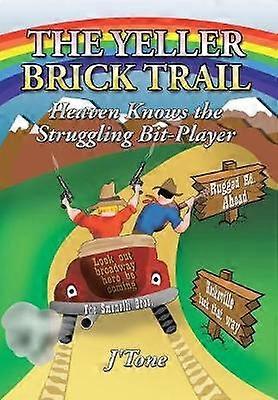 The Yeller Brick Trail