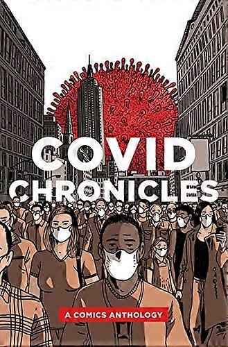 COVID Chronicles: A Comics Anthology