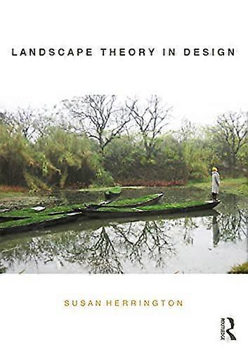 Landscape Theory in Design