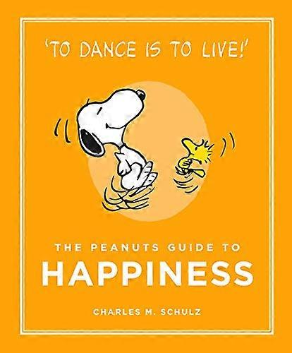 The Peanuts Guide to Happiness
