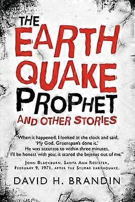 The Earthquake Prophet And Other Stories