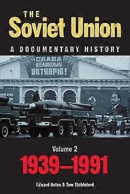 The Soviet Union: A Documentary History Volume 2