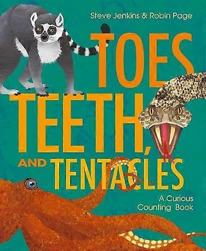 Toes Teeth And Tentacles by Steve Jenkins Hardback Book