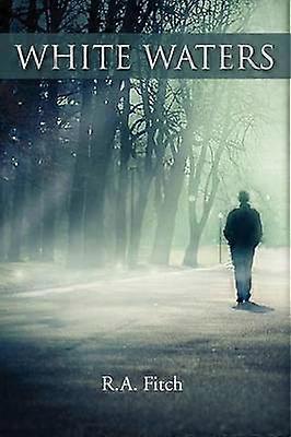 White Waters An Autobiography