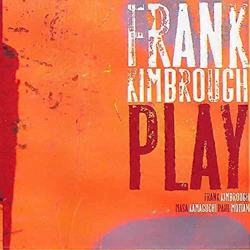 Frank Kimbrough - Play [CD]