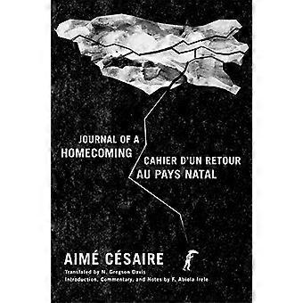 Journal of a Homecoming / Cahier Dun Retour Au Pays Natal