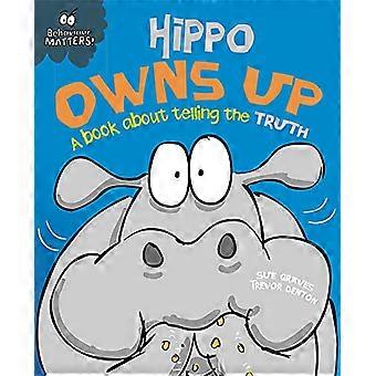 Behaviour Matters Hippo Owns Up A book about telling the truth