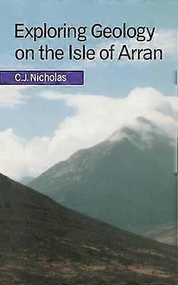 Explorarea Geologiei pe Insula Arran