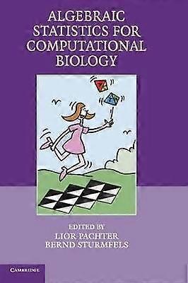 Algebraic Statistics for Computational Biology