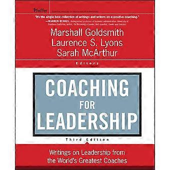 Coaching for Leadership: Schriften über Führung aus der Welt's Greatest Coaches