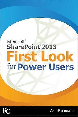 Sharepoint 2013-First Look for Power Users