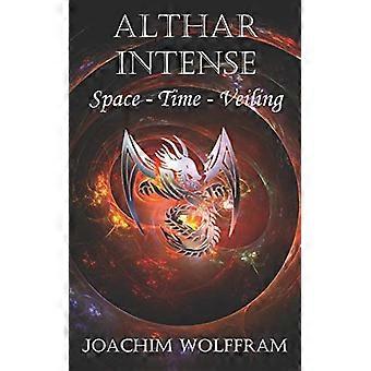 Althar Intense - Przestrzeń, Czas, Zasłona (Althar Intense)