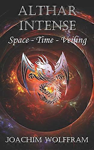 Althar Intense - Space, Time, Veiling (Althar Intense)