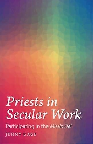 Priests in Secular Work:  - Participating in the  -