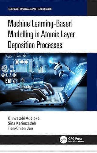 Machine Learning Based Modelling in Atomic Layer Deposition Processes