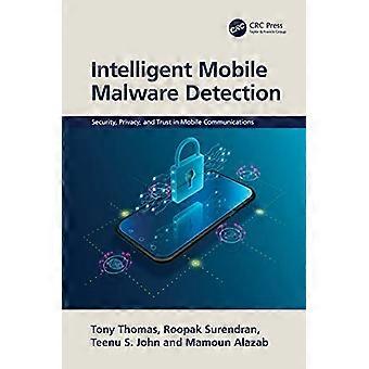 Intelligent Mobile Malware Detection