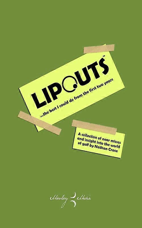 Lipouts.the Best I Could Do From The First Two Years