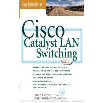 Cisco Catalyst Lan Switching