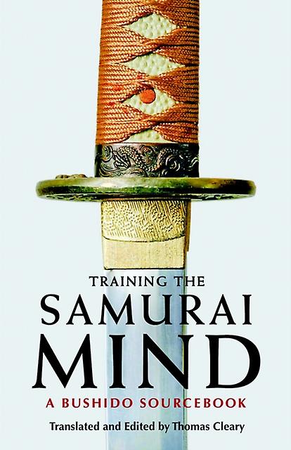 Training The Samurai Mind by Thomas Cleary Paperback