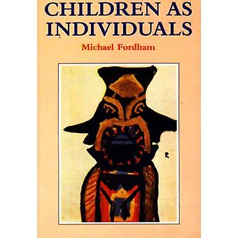 Kinder als Individuen – Michael Fordham