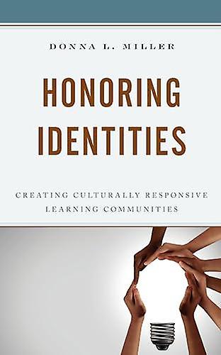 Honoring Identities by Donna L. Miller Paperback