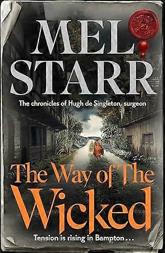 The Way Of The Wicked by Mel Starr Paperback Book