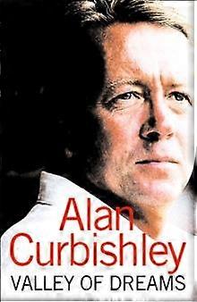 Valley Of Dreams by Alan Curbishley Paperback