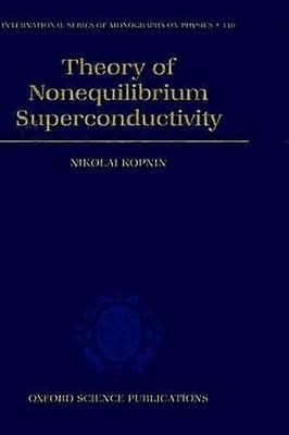 Teoria supraconductivității nonechilibrului