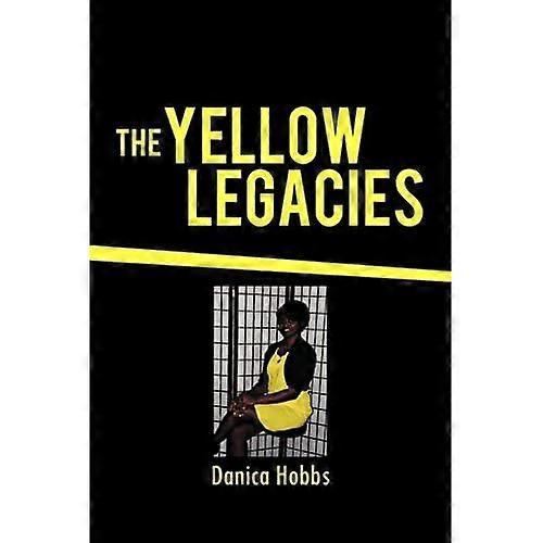 The Yellow Legacies