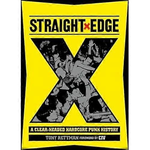 Borde recto: Una lúcido Hardcore Punk historia (libro en rústica)