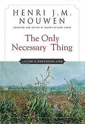 The Only Necessary Thing