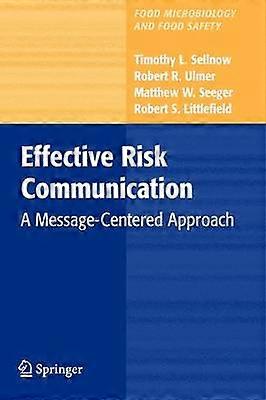 Effective Risk Communication
