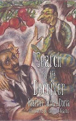 Search for the Deceiver