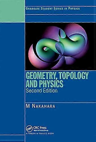 Geometry Topology and Physics