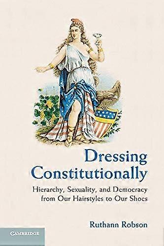 Dressing Constitutionally - Ruthann Robson - Paperback - en Book