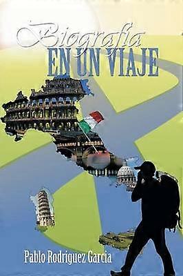 Biografa en un Viaje Italia Primera Parte