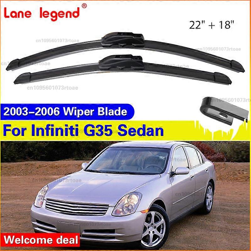 Applies to Car Wiper For Infiniti G35 Sedan 2003-2006 22" + 18" Front Wiper Blades Brushes Cutter Accessories 2003 2004 2005 2006