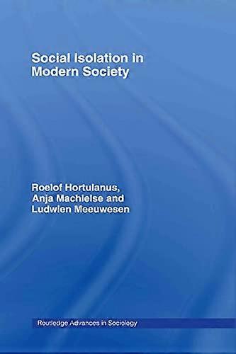 Social Isolation in Modern Society