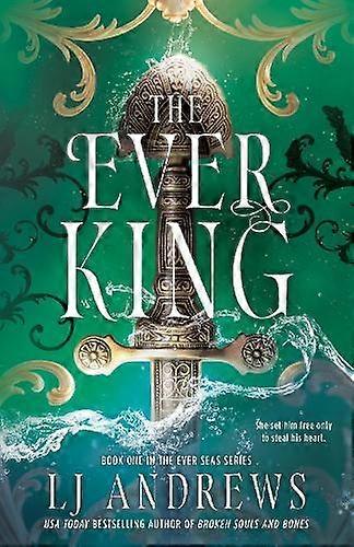 The Ever King by LJ Andrews Hardback Book